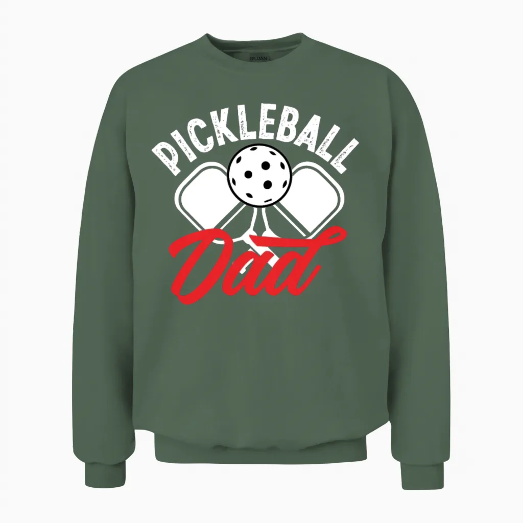 Pickleball Dad Funny Pickleball Gift Unisex Sweatshirt in Military Green