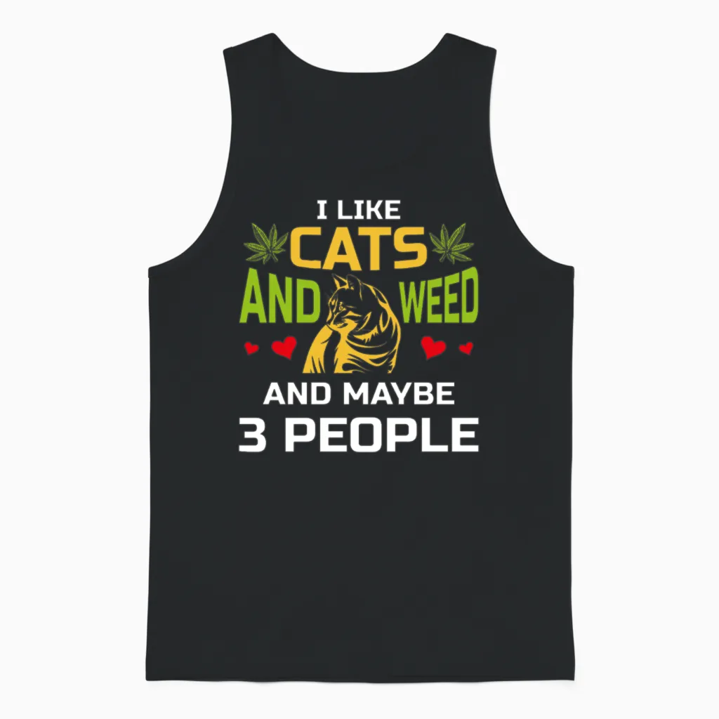 I Like Cats and Weed Funny Shirt, Cat Owner Gift Unisex Tank Top in Black