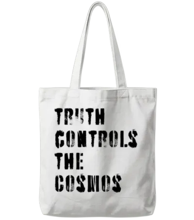 Truth Controls the Cosmos Tote Bags - White