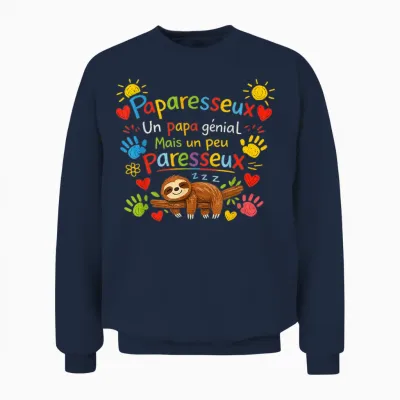 Cadeau Papa Original Paresseux Paparesseux Fête Pères Noël Unisex Sweatshirt - Navy