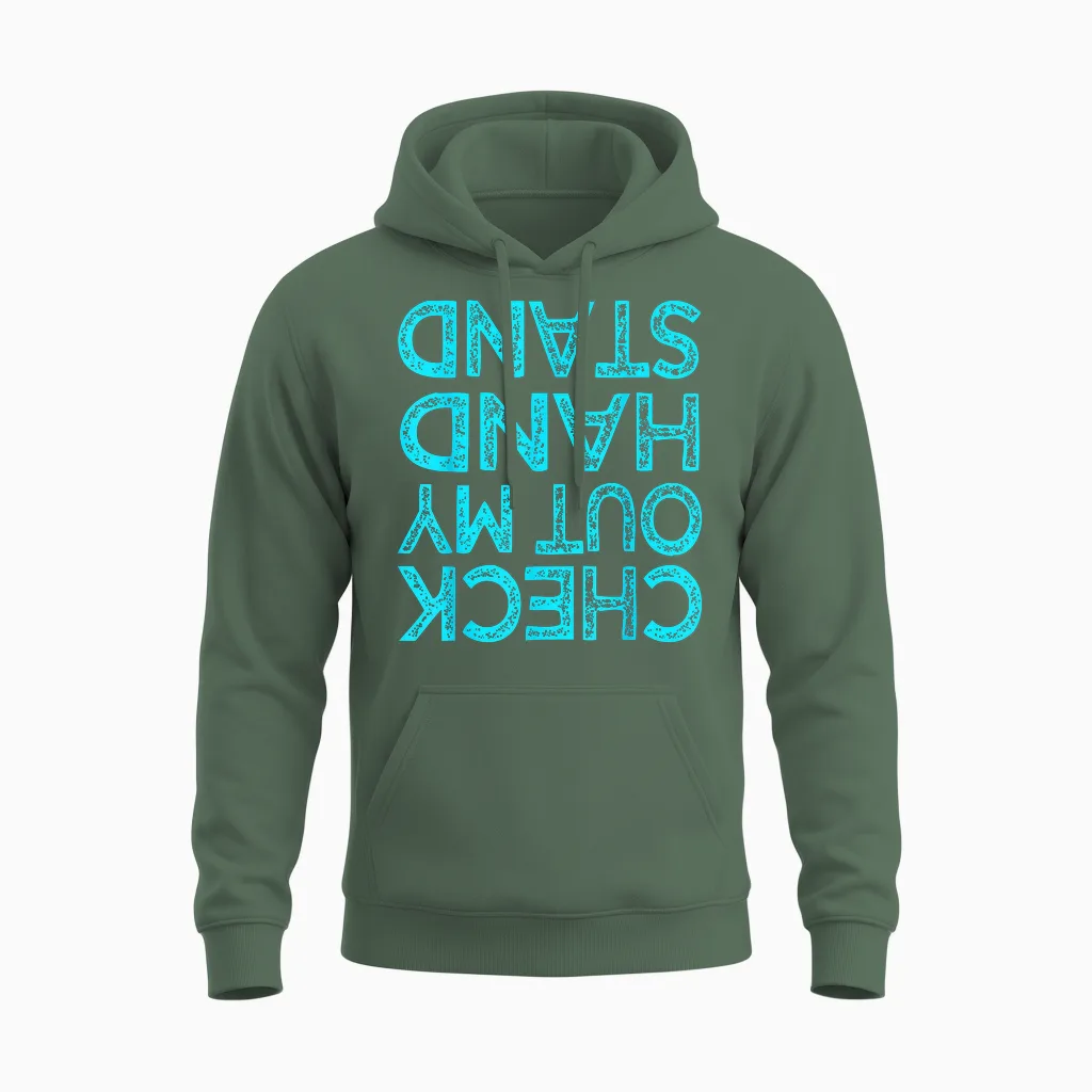 Check Out My Handstand Funny Gymnastics Gift Boys Girls T-Shirt Small Unisex Hoodie in Military Green