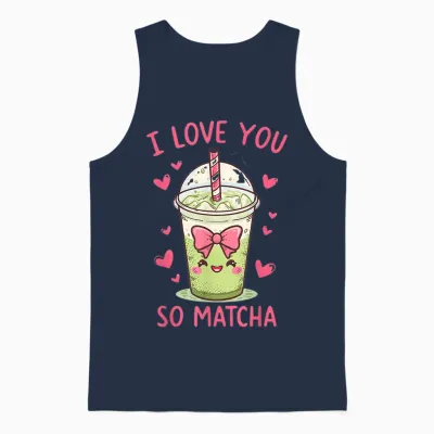 I Love You So Matcha Cute Kawaii Green Tea Pun Unisex Tank Top - Navy