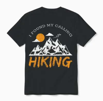 I Found My Calling Hiking I Hiking Trip I Mountain Unisex T-Shirt - Black