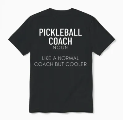 Pickleball Coach Definition Funny Pickleball Unisex T-Shirt - Black