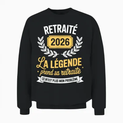 The Legend Retires 2026 Retired Man Unisex Sweatshirt - Black