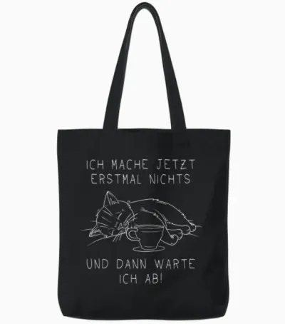 Lustige Faule Katze Spruch Prokrastination Nichts Tun Tote Bags - Black