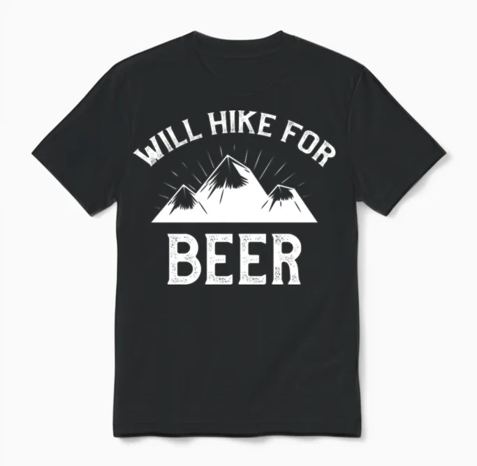 Will Hike for Beer - Wine & Unisex T-Shirt in Black