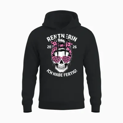 Rentnerin Ich Habe Fertig Ruhestand Frau Rente 2026 Unisex Hoodie - Black
