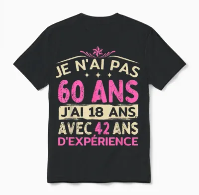 60 Years Old Woman 1964 Funny Birthday Gift I Dont Have 60 T Shirt, Black Unisex T-Shirt - Black
