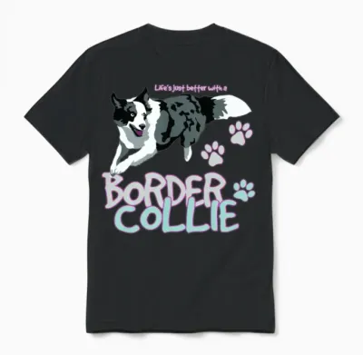 Border Collie Life Unisex T-Shirt - Black