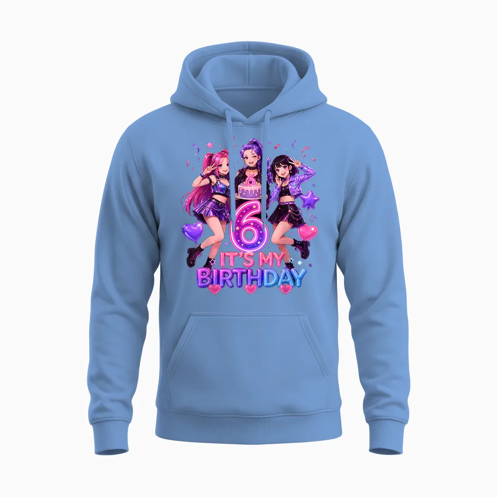 Kids It's My 6th K Pop Birthday Girl 6 Year Old K-Pop Bday Unisex Hoodie in Carolina Blue