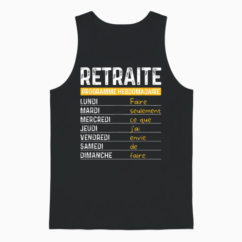 Retirement Man Humor Retired Weekly Program T-Shirt, Black, S Unisex Tank Top in Black