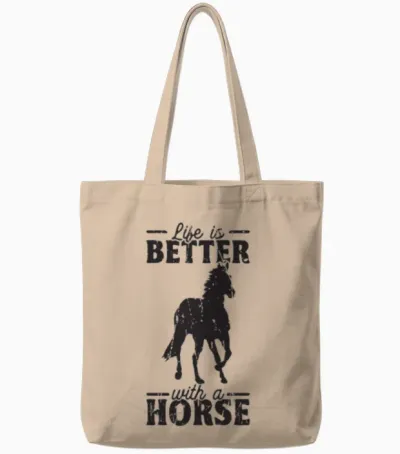 Life Is Better with a Horse - Horse Lover Tote Bags - Natural