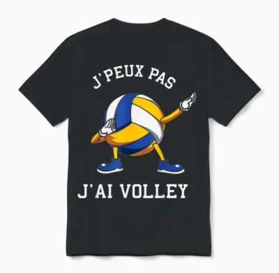 J'peux Pas J'ai Volleyball Humour Volleyball Tamponne Volleyeur T-Shirt, Black, S Unisex T-Shirt - Black