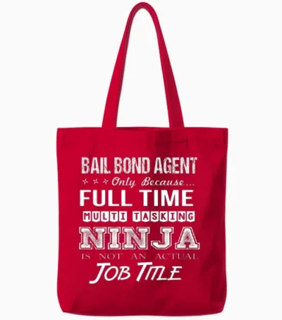 Bail Bond Agent T Shirt - Multitasking Ninja Job G Tote Bags - Red