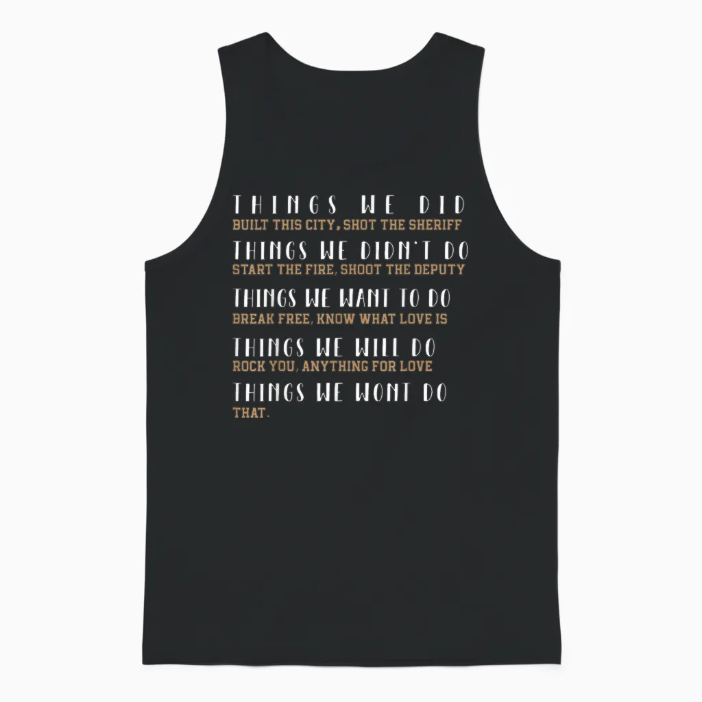 What We Did Built This City: the Sheriff Started Unisex Tank Top in Black