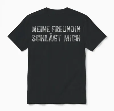 Meine Freundin Schlägt Mich Unisex T-Shirt - Black