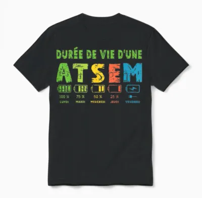 Atsem Women's Funny Atsem Maternelle School End of Year T-Shirt, Black, S Unisex T-Shirt - Black
