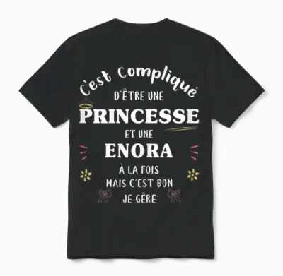 Women's Princess Humour Gift Personalized Name Enora Unisex T-Shirt - Black