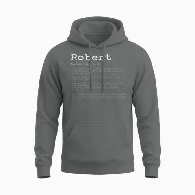 Funny Robert Names Definition Funny Robert Unisex Hoodie - Graphite Heather