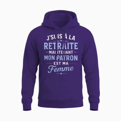 Mon Patron Est Ma Femme – Funny Retirement Humour Man Unisex Hoodie - Purple