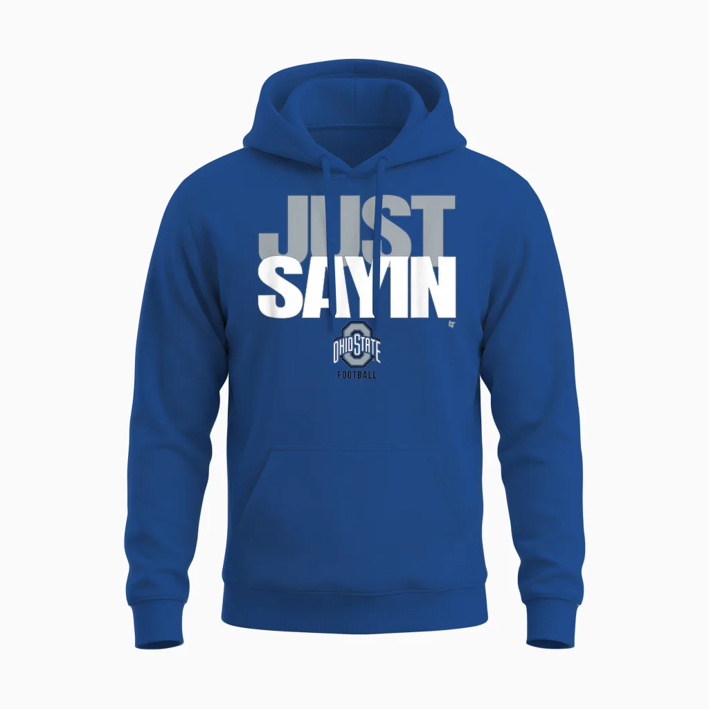 Julian Sayin - Just Sayin (red) - Ohio State Football Unisex Hoodie in Royal