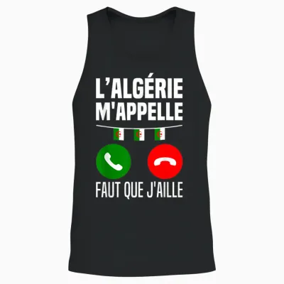 L'algérie M'appelle J'peux Pas J'me Barre En Algérie Drapeau Unisex Tank Top - Black