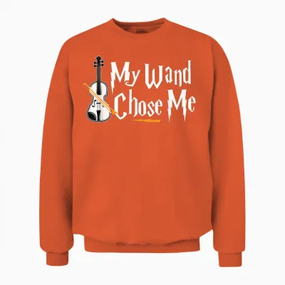 My Wand Chose Me Violin Player Violinist Music T-Shirt Small Unisex Sweatshirt - Orange