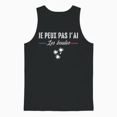 Je Peux Pas J'ai Les Boules Boccia Boule Pétanque Funny T-Shirt, Black, S Unisex Tank Top - Black