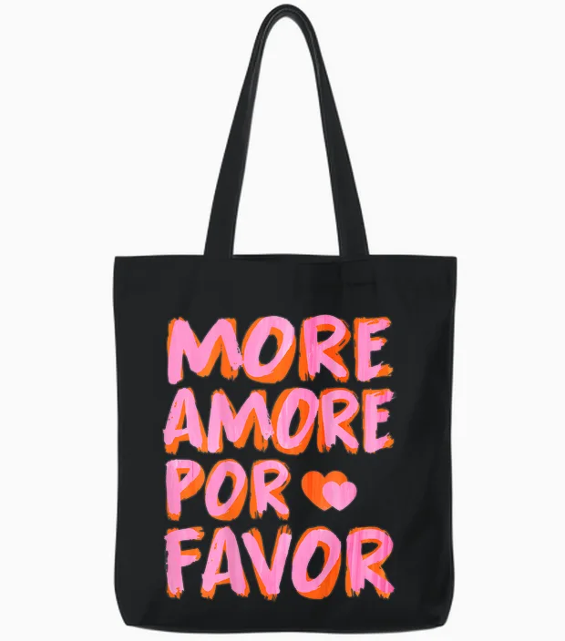More Amore Por Favor X Mehr Liebe Selbstliebe Selflove Back T-Shirt, Black Tote Bags in Black