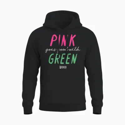 Wicked Pink Goes Good with Green Unisex Hoodie - Black