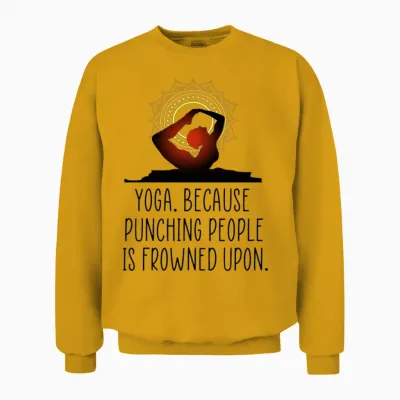 Yoga Funny Quote Unisex Sweatshirt - Gold