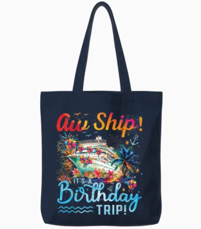 Aw Ship Its a Birthday Trip 2025 Family Matching Cruise Trip Tote Bags - Navy