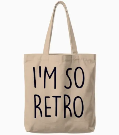 I'm So Retro Tote Bags - Natural