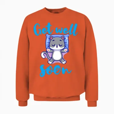 Get Well Soon Unisex Sweatshirt - Orange