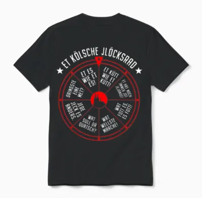 Cologne Lucky Wheel Et Kölsche Jlöcksrad Et Kütt Cologne Carnival T-Shirt, Black Unisex T-Shirt - Black