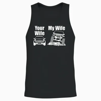 Jeep Driver My Wife Your Wife Gift for Men or Wome Unisex Tank Top - Black
