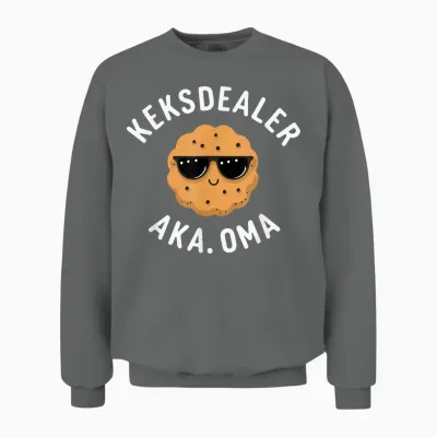 Keksdealer Oma Muttertag Geburtstag Beste Grossmutter Lustig Unisex Sweatshirt - Graphite Heather