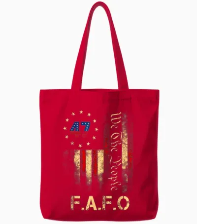 Funny Fafo Trump Shirt President 47 Trump Fafo American Tote Bags - Red