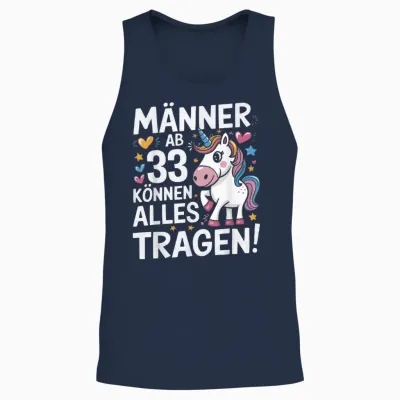 33rd Birthday Man Men from 33 Years Decorative Funny Gift T-Shirt, Black Unisex Tank Top - Navy