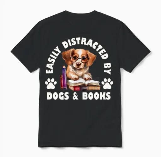 Easily Distracted by Dogs and Books Unisex T-Shirt in Black