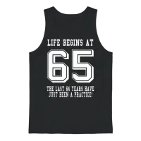 Life Begins at 65... 65th Birthday Unisex Tank Top - Black – 1