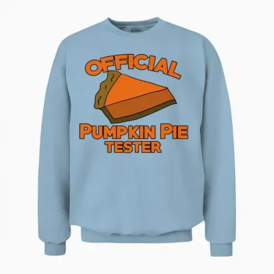 Official Pumpkin Pie Tester for Thanksgiving Unisex Sweatshirt - Light Blue