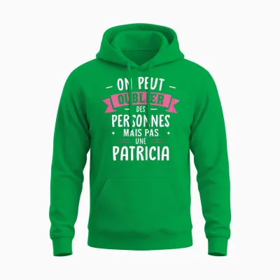 Woman Humor Girlfriend Gift Personalized Bff First Name Patricia Unisex Hoodie - Irish Green