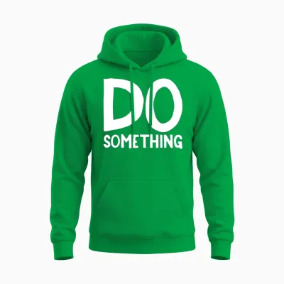Do Something Unisex Hoodie - Irish Green