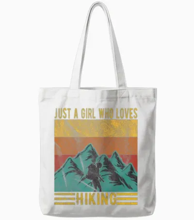 Just a Girl Who Loves Hiking Tote Bags - White