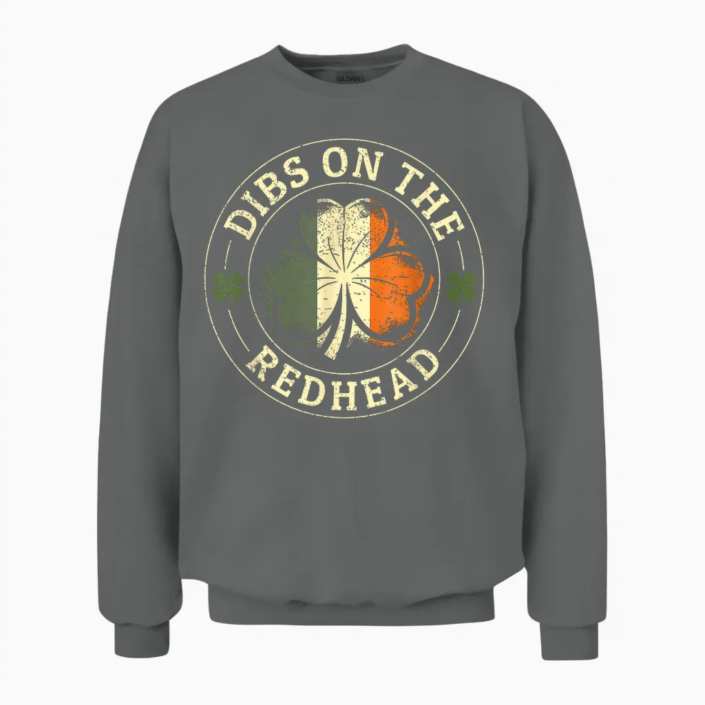 Dibs on the Redhead Shirt - Redhead Shirts for Men Unisex Sweatshirt in Graphite Heather