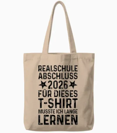 Realschule Abschluss 2026 Schulabschluss Realschulabschluss Tote Bags - Natural