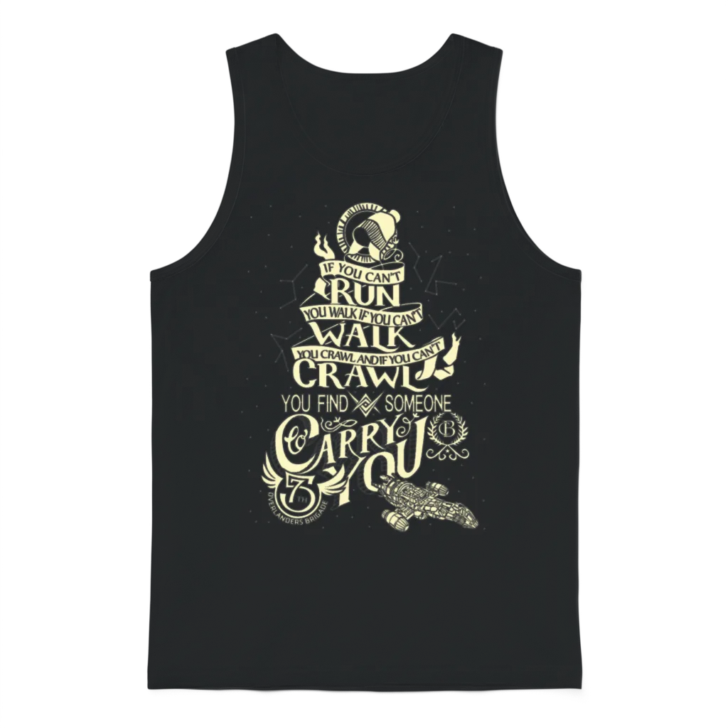 Firefly Shirt - Serenity - When You Can't Run Unisex Tank Top - Black