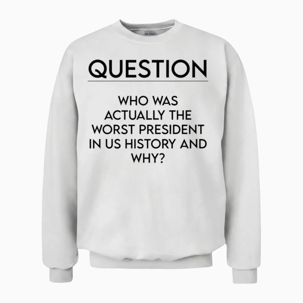 Question Mark, the Best Question Mark Unisex Sweatshirt - White